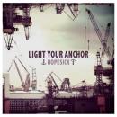 Light Your Anchor - Hopesick