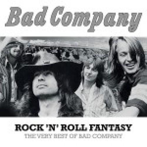 Bad Company - Rock&#039;n&#039;Roll Fantasy: The Very Best Of Bad Company