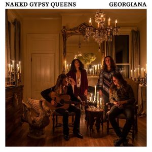 Naked Gypsy Queens - Georginia (EP)