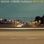 Alcoa vs. Choir Vandals - Split EP