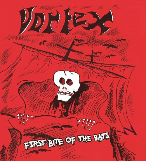 Vortex – First Bite Of The Bats