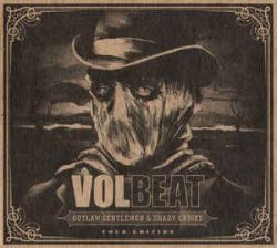 Volbeat - Outlaw Gentlemen &amp; Shady Ladies (Tour Edition)