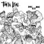 Tinta Leal - Dog eat Dog EP