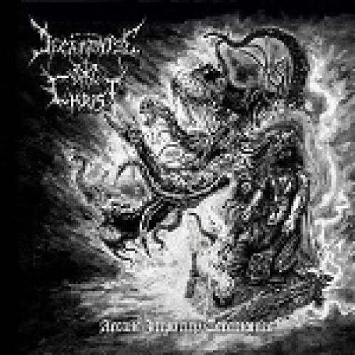 Decapitated Christ – Arcane Impurity Ceremonies