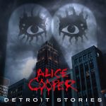 ALICE COOPER mit zweiter Single &quot;Our Love Will Change The World&quot; aus neuem Album &quot;Detroit Stories&quot;