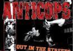 Anticops - Out In The Street