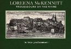 Loreena McKennitt – Troubadours On The Rhine LMK