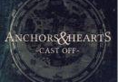 Anchors & Hearts - Cast Off EP anchors and hearts