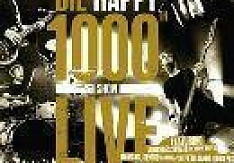 Die Happy - 1000th Show Live (DVD+CD) die happy - 1000th show live