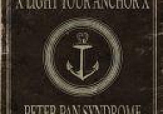 Light Your Anchor - Peter Pan Syndrome (Digital) rev peter pan