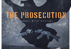 The Prosecution - Words With Destiny