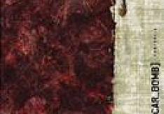 Car Bomb - Centralia Review