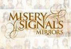 Misery Signals - Mirrors Review