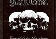 Bleak Crowd - One Shot For The Glory