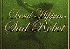 Claus Grabke - Dead Hippies - Sad Robot Review