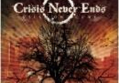 Crisis Never Ends – Kill Or Cure
