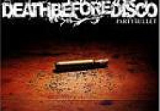 Death Before Disco - Party Bullet Review