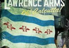 The Lawrence Arms - Oh! Calcutta!