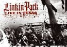 Linkin Park - Live In Texas (CD + DVD) Review