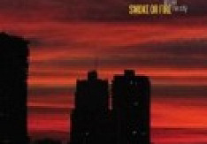Smoke Or Fire - Above The City