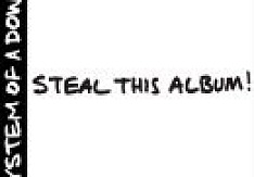 System Of A Down - Steal This Album Review