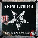 Sepultura - Live in São Paolo